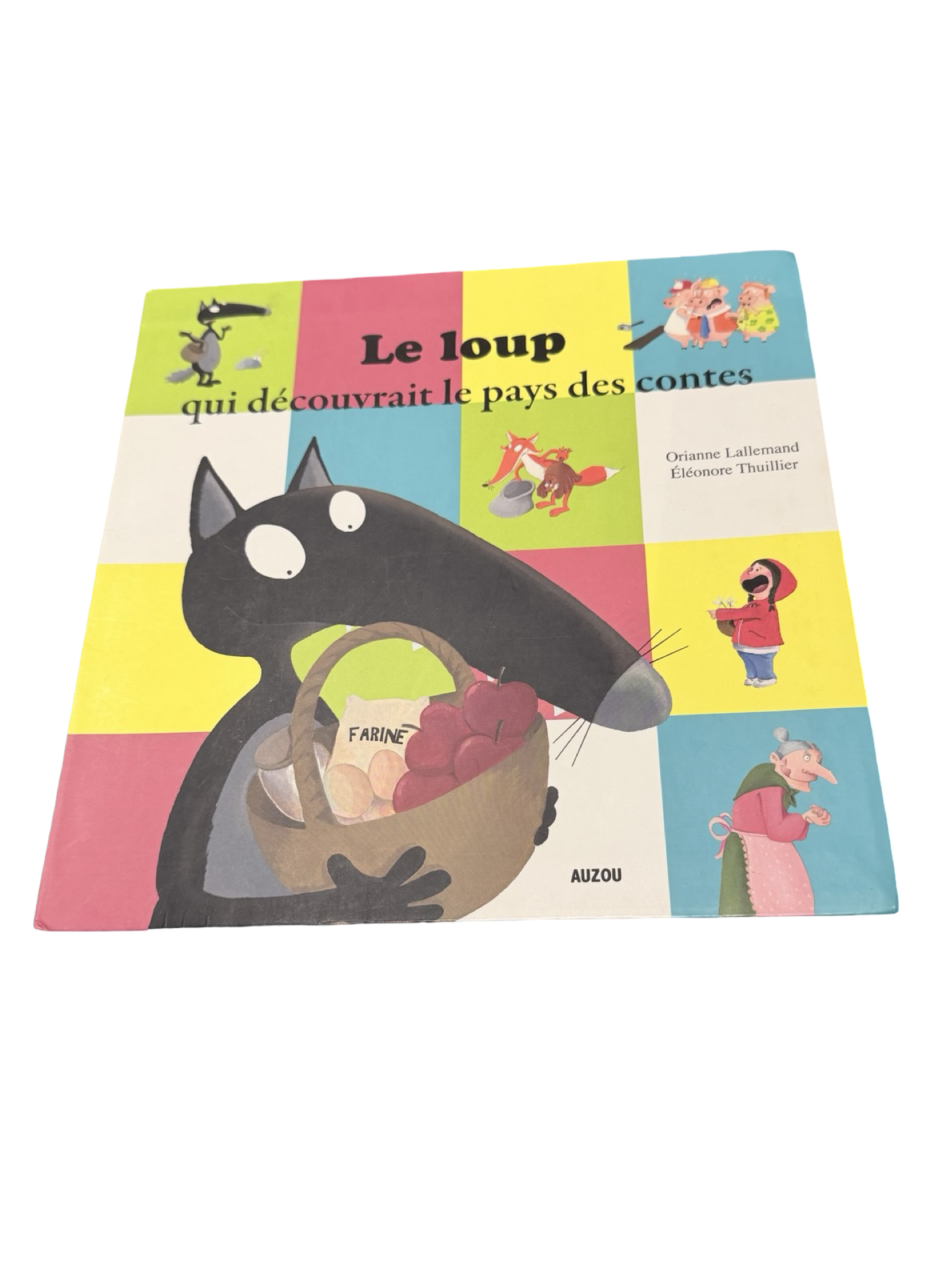Livre - Le Loup qui découvrait le pays des contes